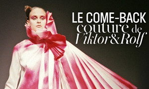 Viktor & Rolf（维果罗夫）将回归巴黎高级定制时装展
